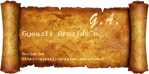 Gyeszli Arszlán névjegykártya